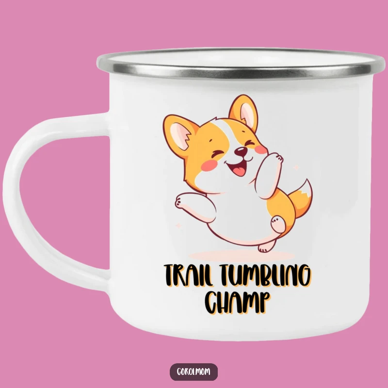 Funny Kawaii Corgi Tumble Camping Mug - Joyful Pup Outdoor Gift
