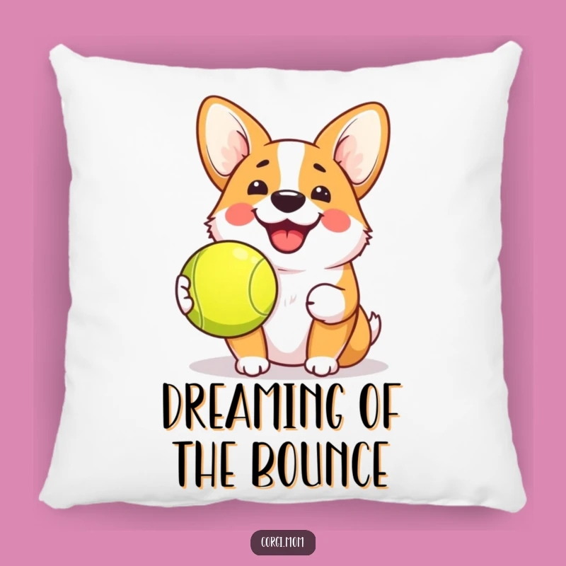 Funny Kawaii Corgi Grin Pillow - Tennis Ball Pup Gift