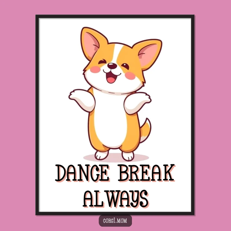 Funny Corgi Poster: Silly Dance Moves, Kawaii Dog Party Wall Art