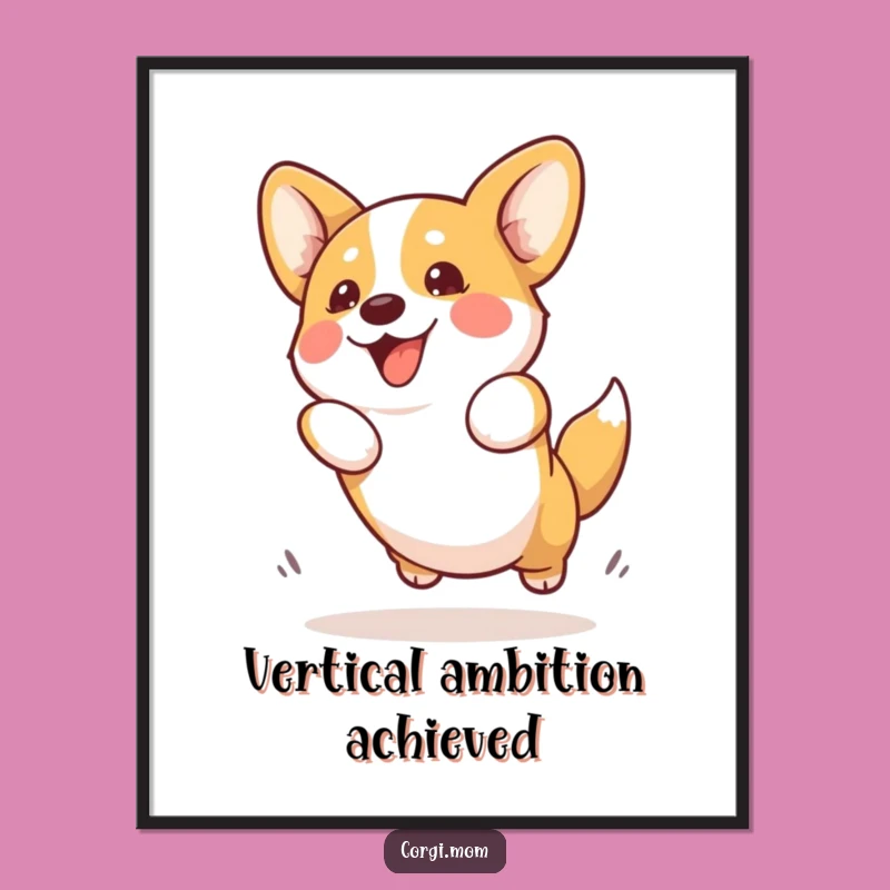 Funny Kawaii Corgi Poster: Enthusiastic Jump Wall Art Gift