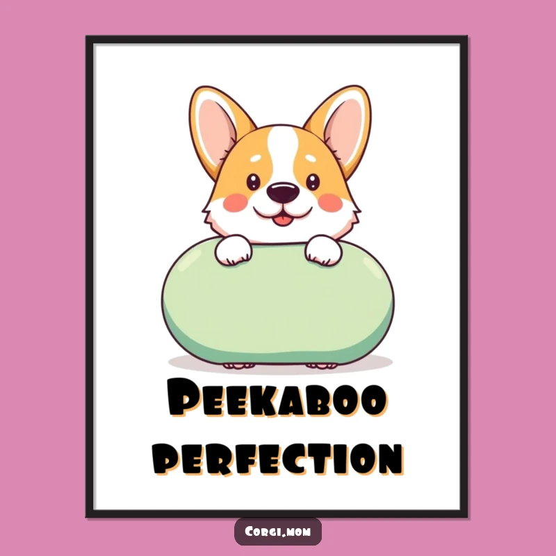 Funny Kawaii Corgi Toy Poster, Cheeky Dog Art