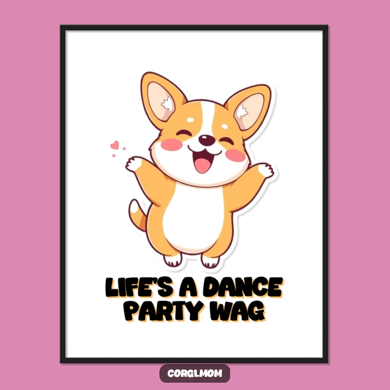 Free Printable Wall Art: Joyful Corgi Wiggle Dance Decor Downloadable