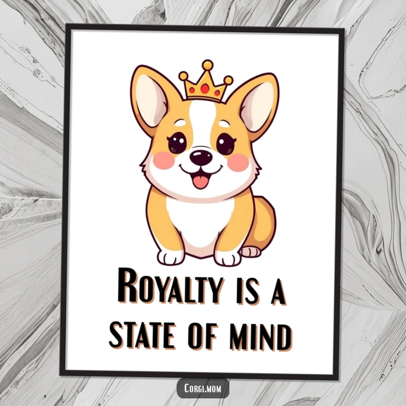 Funny Free Printable Wall Art: A happy Corgi wearing a tiny crown, projecting an air of adorable, humorous royalty.