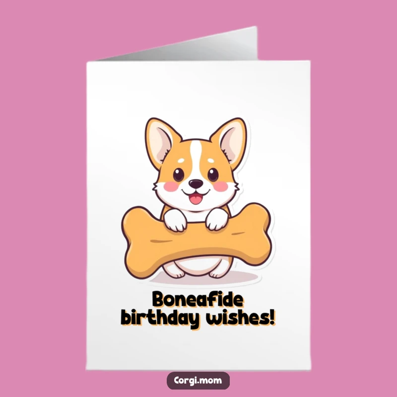 Free Printable Corgi Birthday Card: Funny Bone Peeking Downloadable Greeting