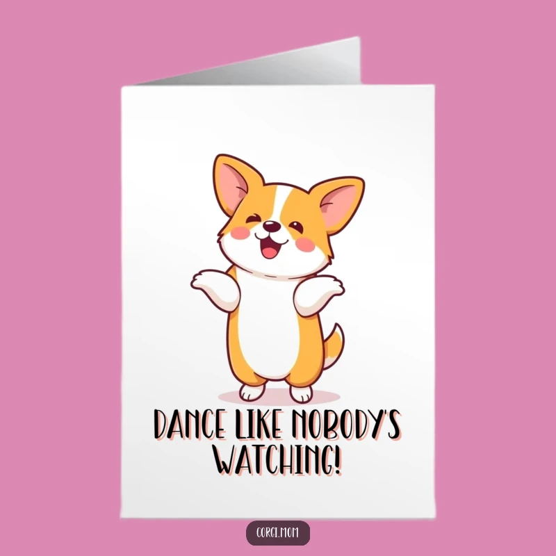 Free Printable Birthday Card: Corgi Dance Party - Fun Downloadable Gift