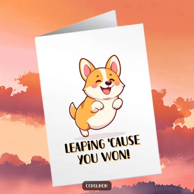 Funny Free Printable Corgi Congrats Card: Energetic Corgi caught mid-air, expressing pure excitement.