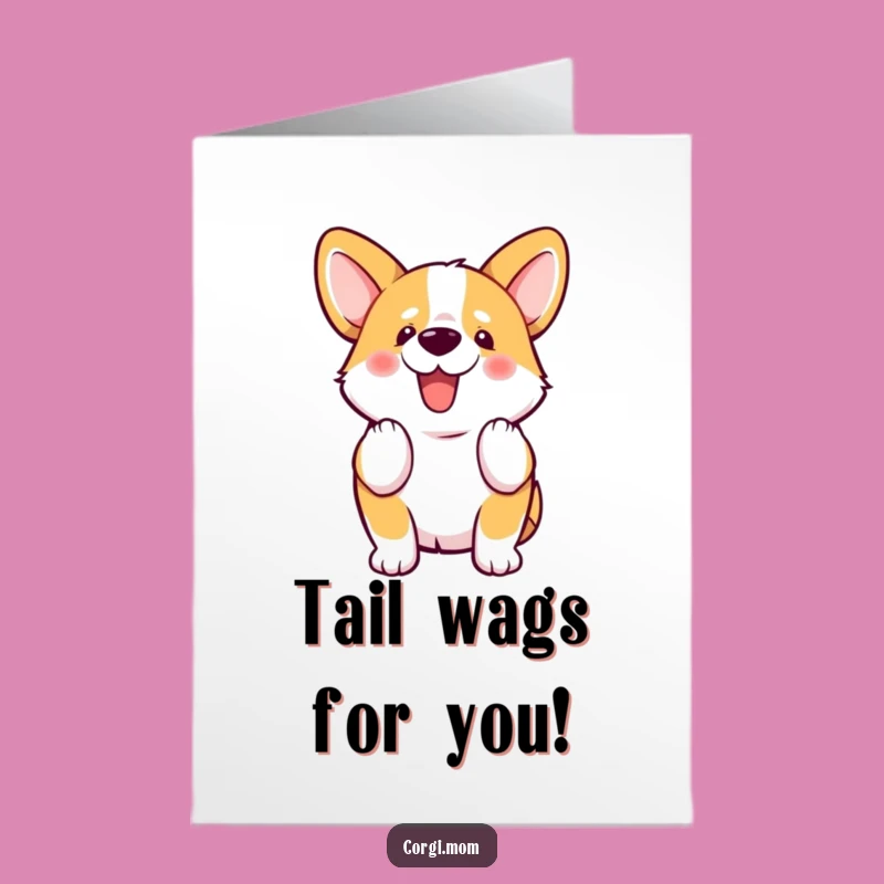 Free Printable Congrats Card: Joyful Kawaii Corgi Wiggle Funny Downloadable Gift