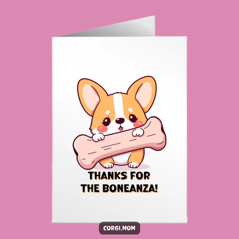 Free Printable Corgi Thank You Card: Funny Puppy Bone Appreciation Downloadable Gift