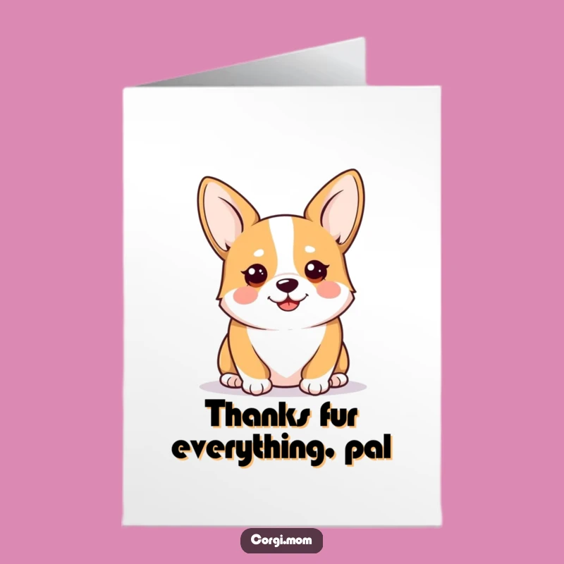 Free Printable Kawaii Corgi Thank You Card: Alert & Happy Dog, Funny Downloadable Gift