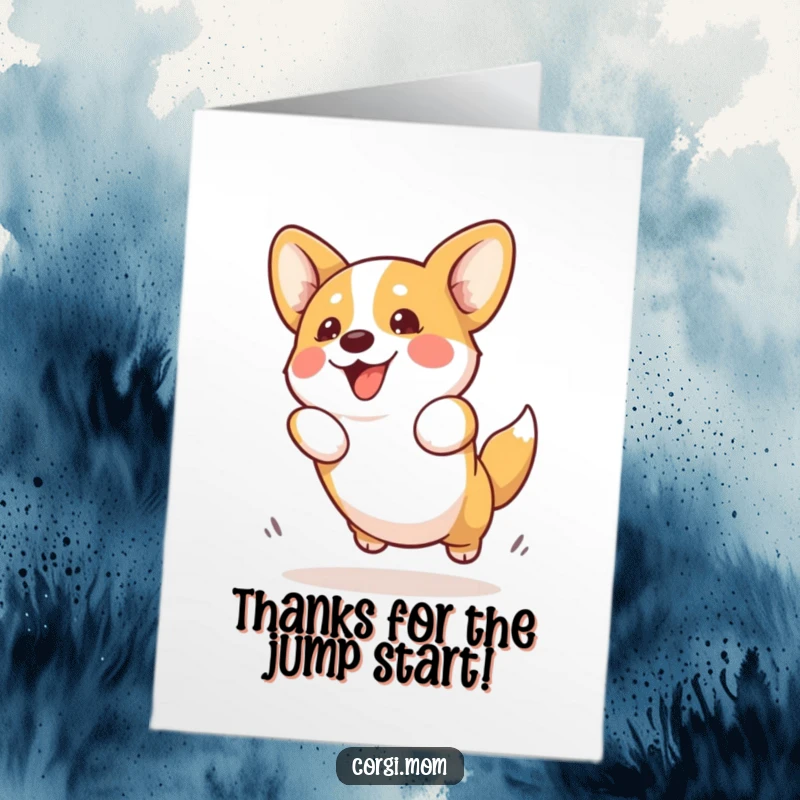 Funny Free Printable Thank You Card: Kawaii Corgi leaping energetically to express heartfelt gratitude with a playful spirit.