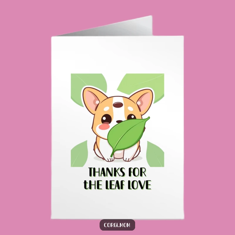 Free Printable Thank You Card: Curious Corgi Leaf Wonder, Funny Dog Downloadable
