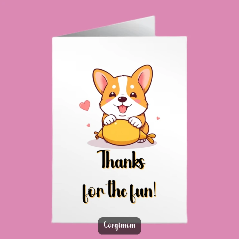 Free Printable Thank You Corgi Card: Playful Pounce on Toy for Heartfelt DIY