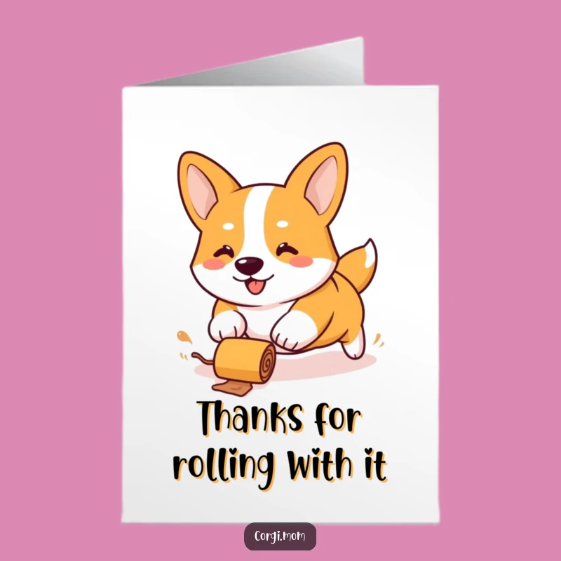 Free Printable Thank You Card: Funny Corgi Chasing Treat, Stubby Legs, Downloadable!