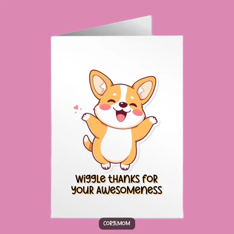Free Printable Thank You Card: Grateful Corgi Wiggle Dance Art