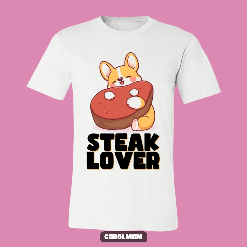 Funny Kawaii Corgi Steak Hug T-Shirt: Adorable Humor for Dog and Meat Fans